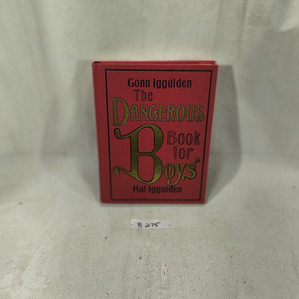 Dangerous Book for Boys by Conn Iggulden and Hal Iggulden (2007, Hardcover)